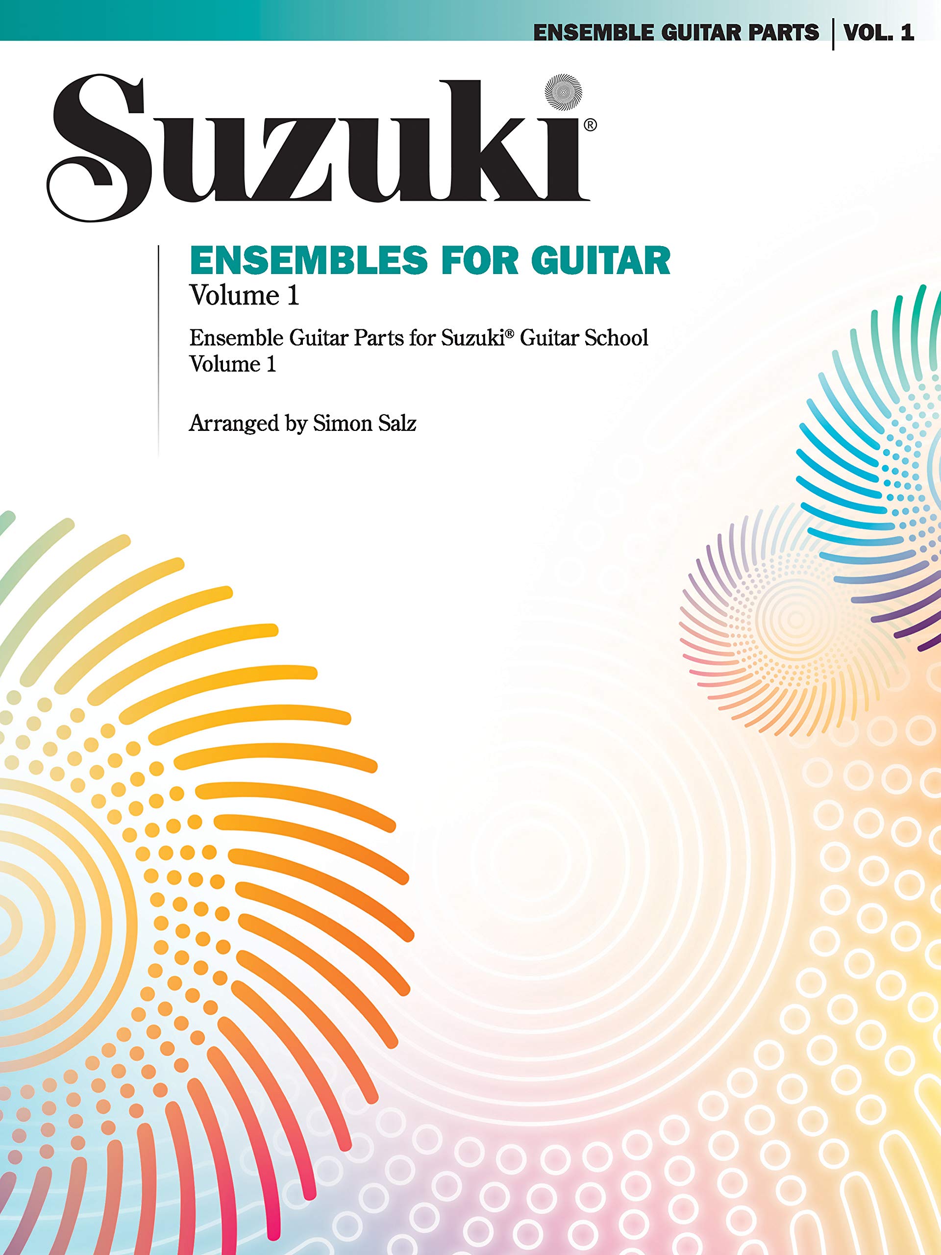Suzuki Ensembles for Guitar, Volume 1, Vol 1: International Edition (Suzuki Guitar School, Vol 1),Used