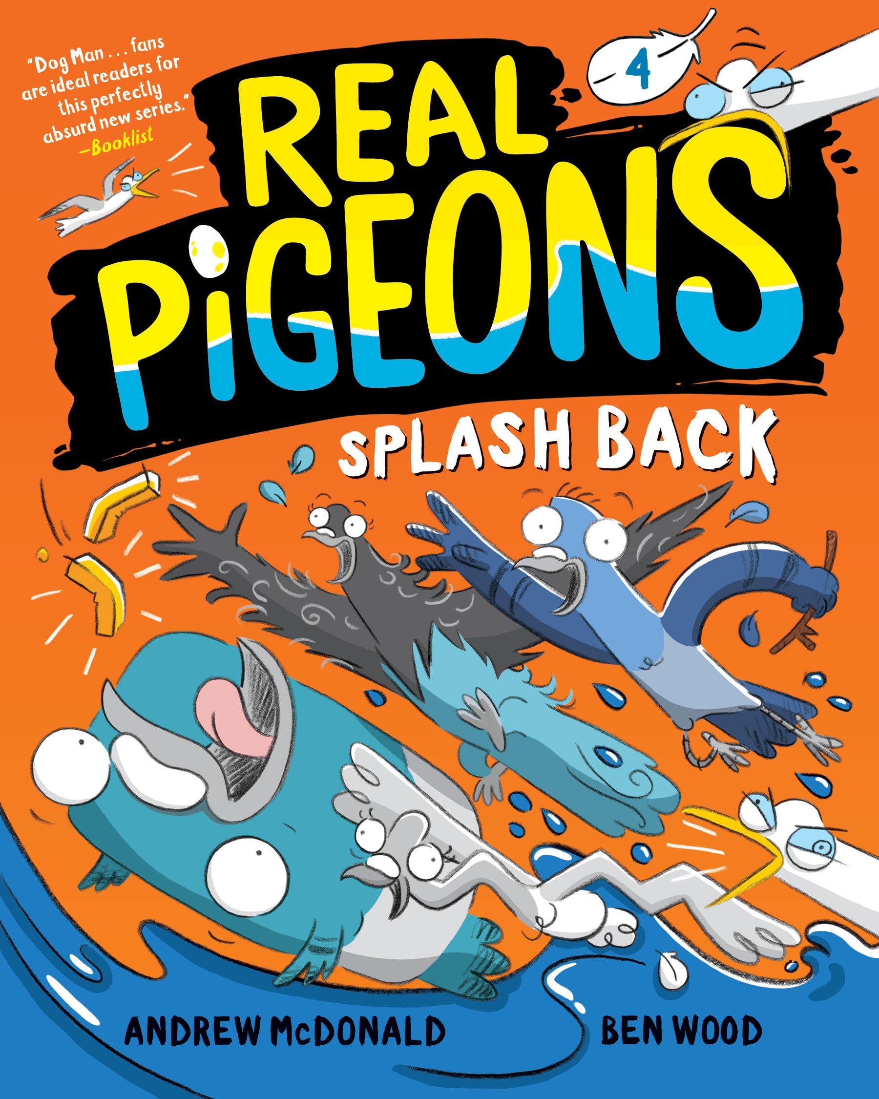 Real Pigeons Splash Back (Book 4),Used