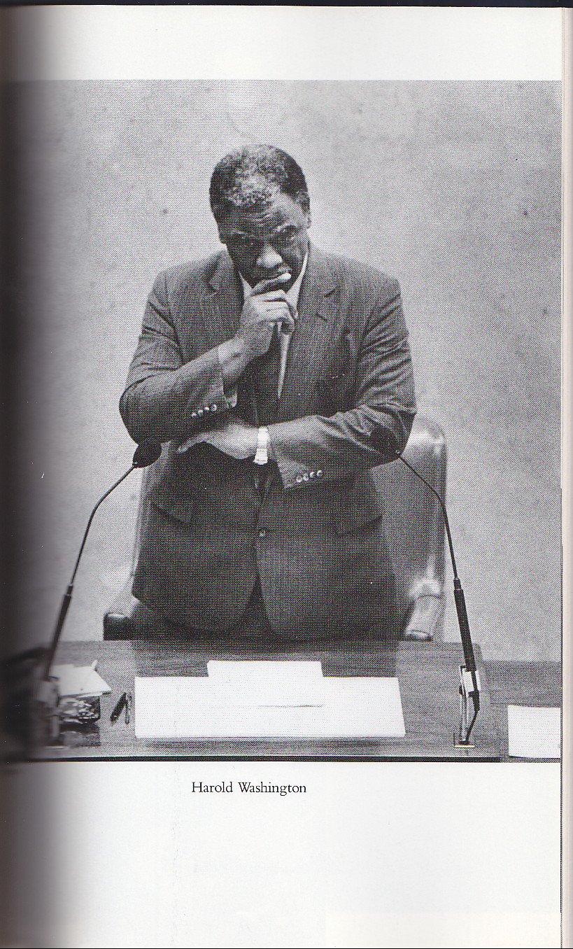 Fire on the Prairie: Chicago s Harold Washington and the Politics of Race