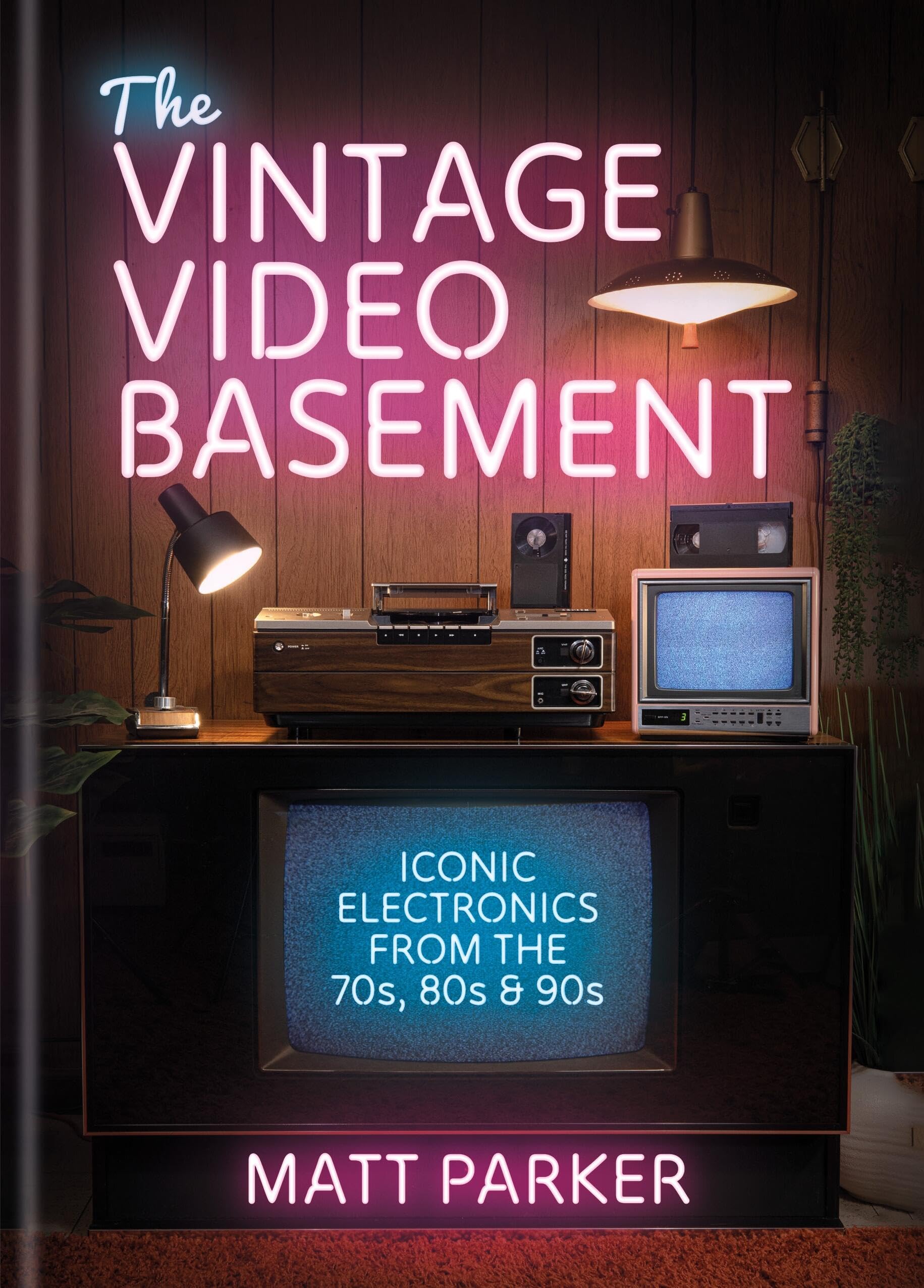The Vintage Video Basement: Iconic Electronics From The 70S, 80S And 90S