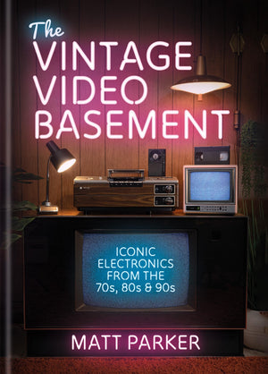 The Vintage Video Basement: Iconic Electronics From The 70S, 80S And 90S