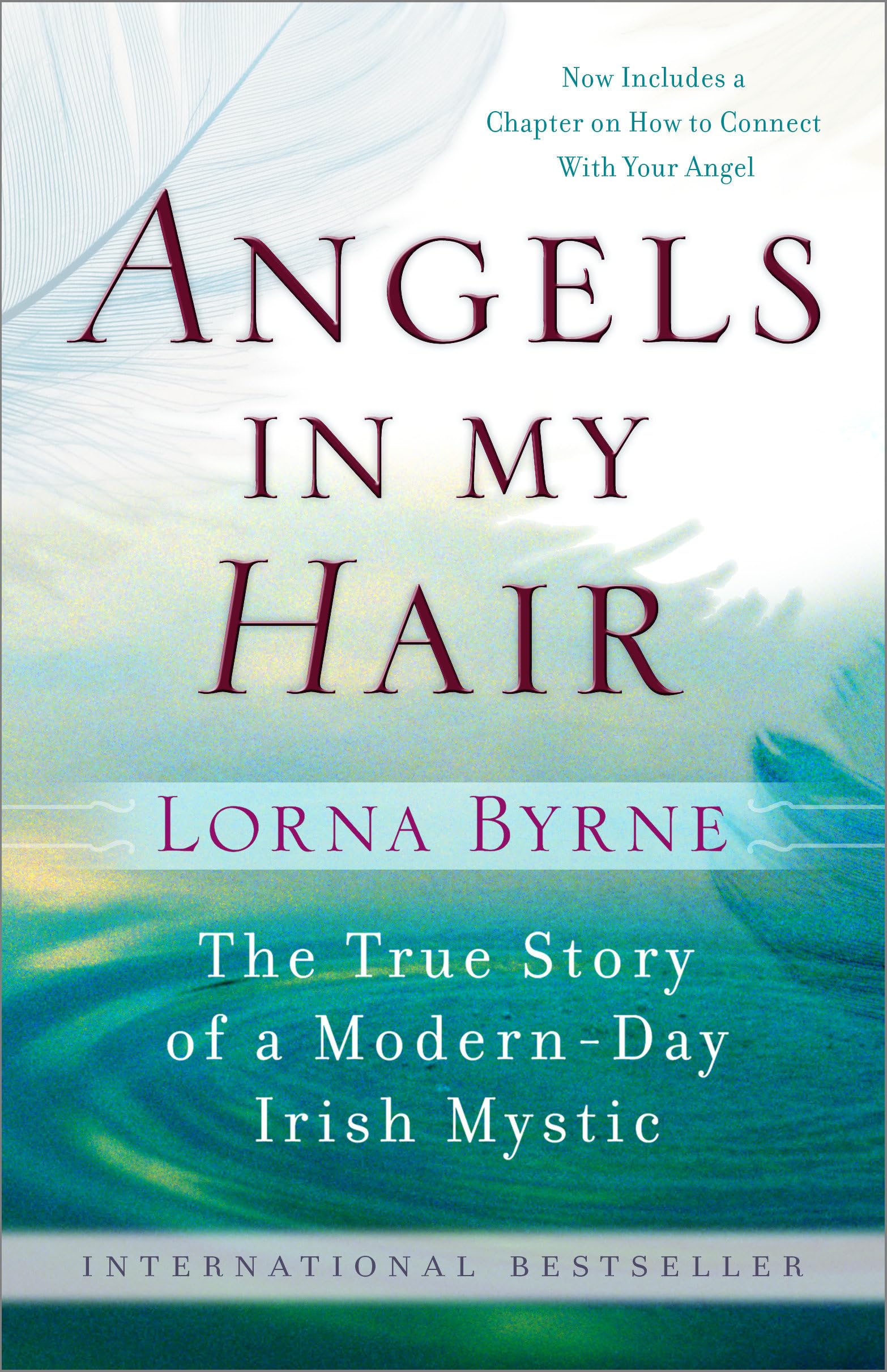 Angels in My Hair: The True Story of a ModernDay Irish Mystic,Used