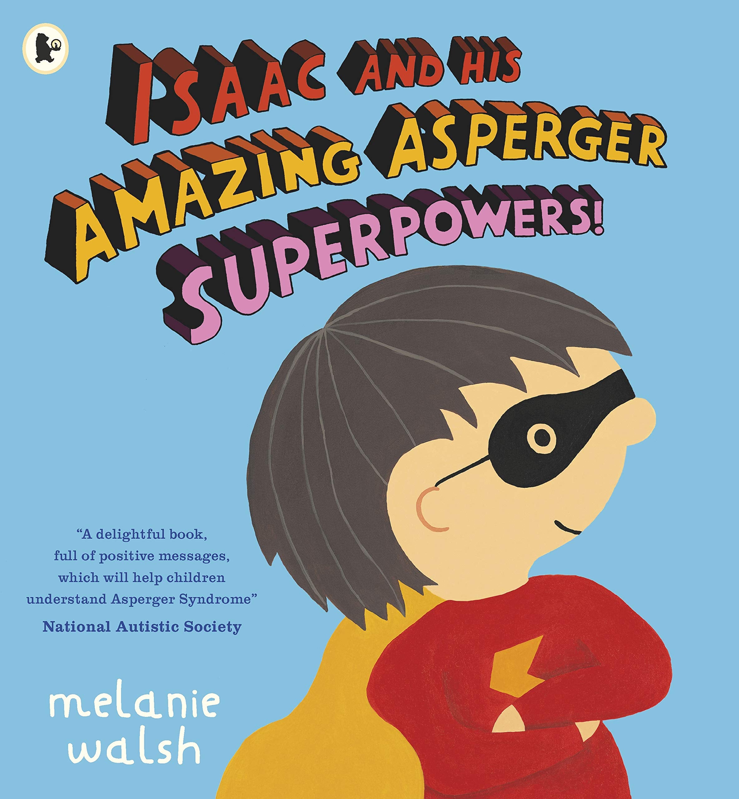Isaac & His Amazing Asperger Superpowers,Used