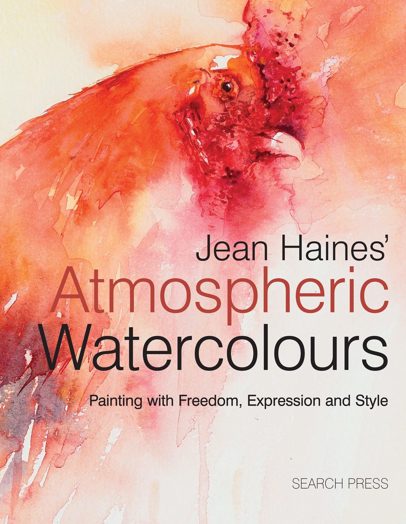Jean Haines' Atmospheric Watercolours: Painting with freedom, expression and style,New