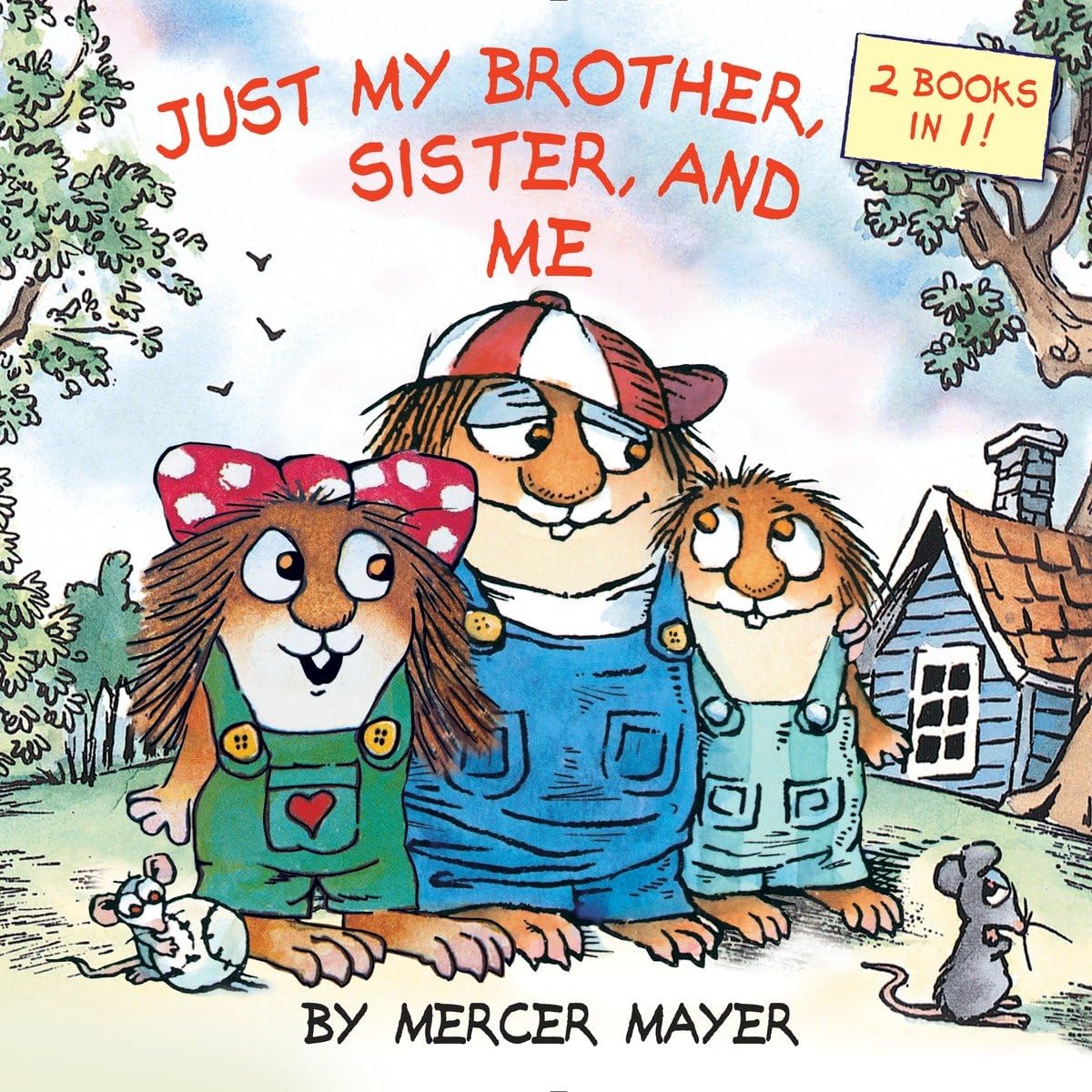 Just My Brother, Sister, and Me (Little Critter) (Pictureback(R)),Used