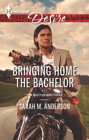 Bringing Home the Bachelor (The Bolton Brothers, 2),Used