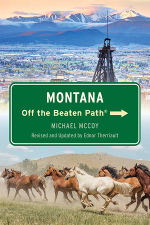 Montana Off The Beaten Path