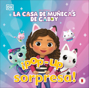 PopUp Sorpresa! La Casa De Muecas De Gabby (PopUp Peekaboo! GabbyS Dollhouse) (Spanish Edition)