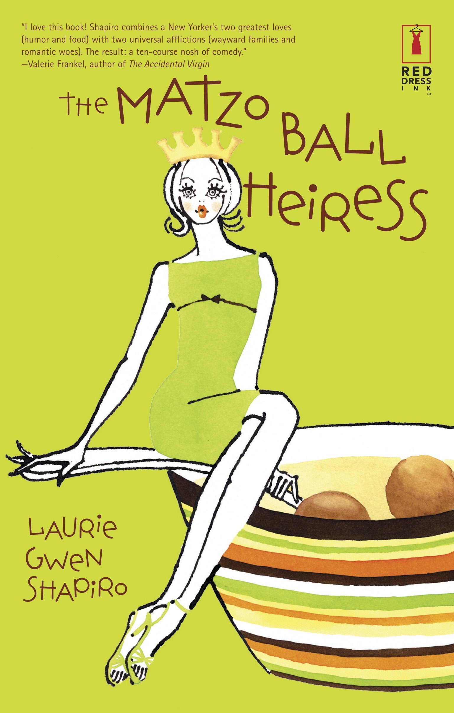 The Matzo Ball Heiress (Red Dress Ink),Used