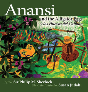 Anansi and the Alligator Eggs y Los Huevos del Caiman,Used