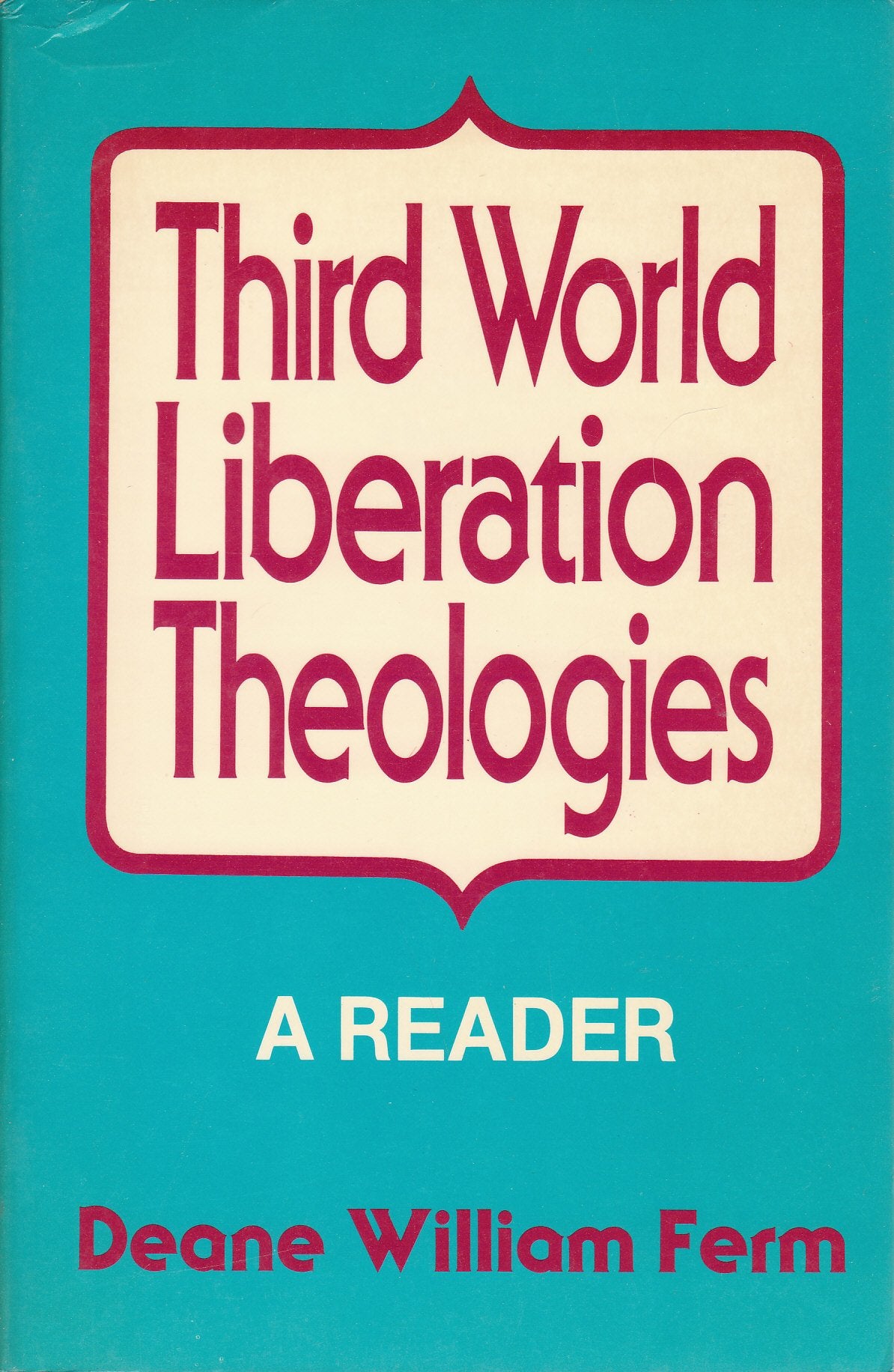 Third World Liberation Theologies: A Reader,Used
