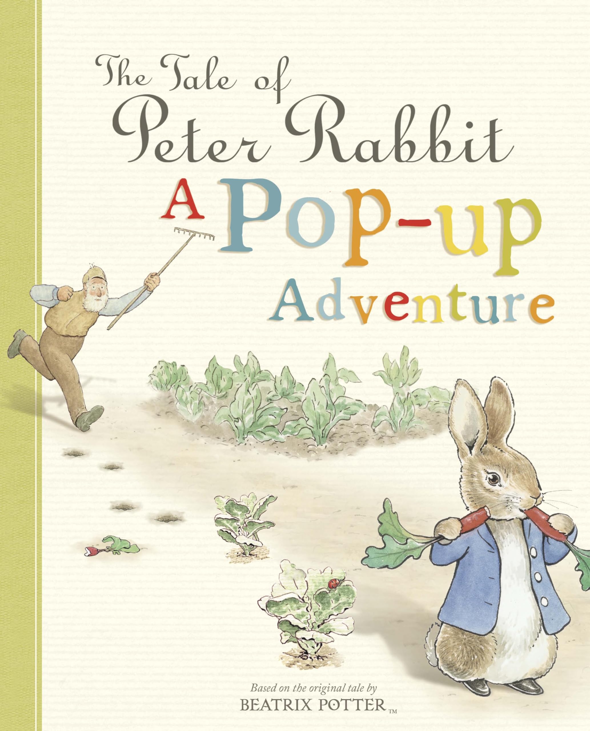 The Tale of Peter Rabbit: A Popup Adventure,Used