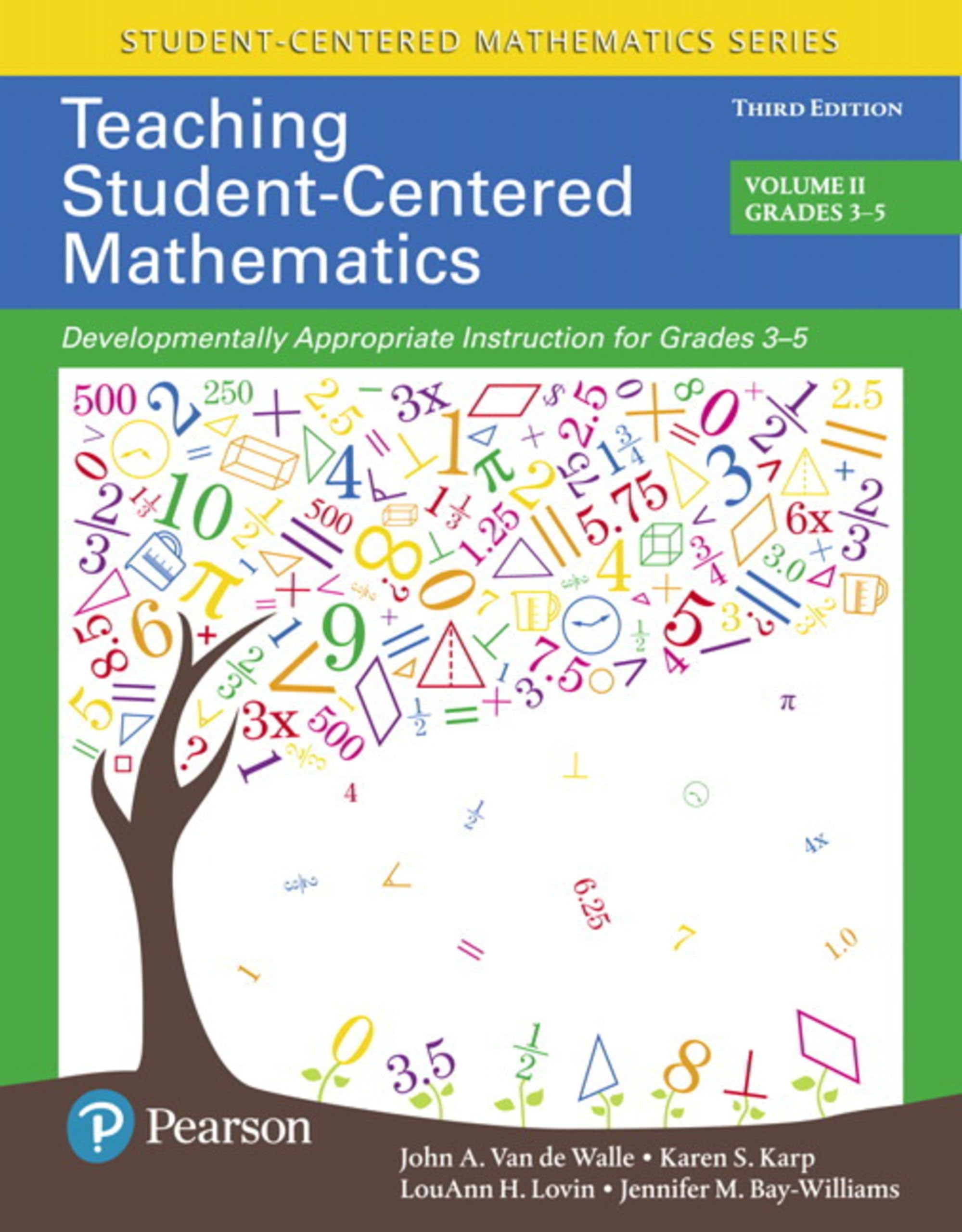Teaching Studentcentered Mathematics: Developmentally Appropriate Instruction For Grades 35 (Volume 2) (Student Centered Mathe