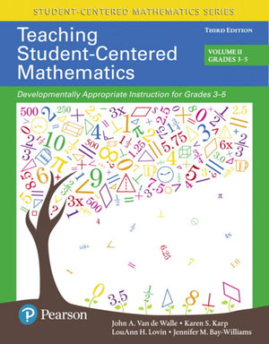 Teaching Studentcentered Mathematics: Developmentally Appropriate Instruction For Grades 35 (Volume 2) (Student Centered Mathe
