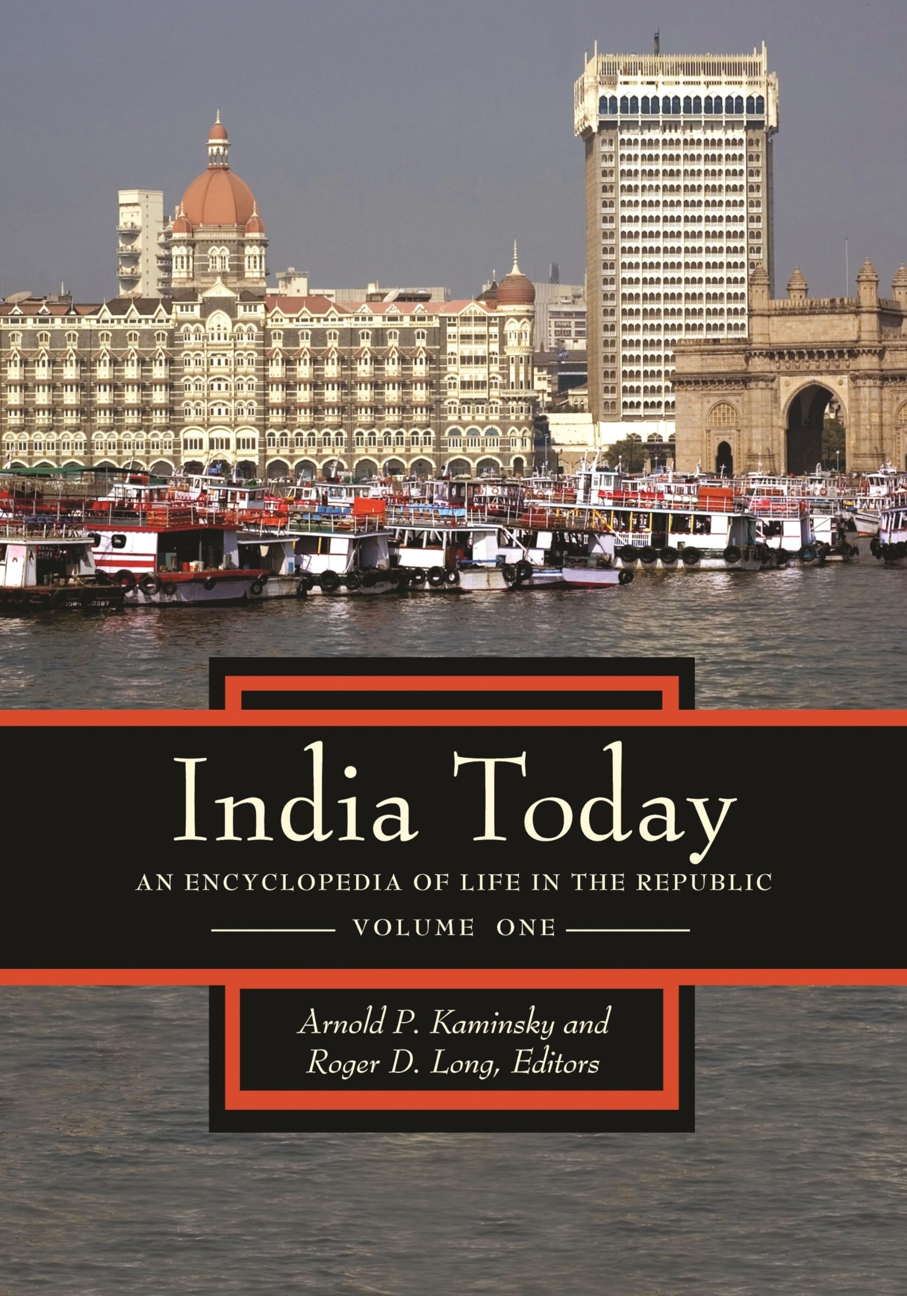 India Today: An Encyclopedia of Life in the Republic [2 volumes],Used
