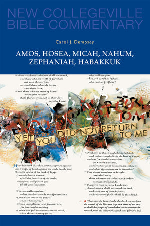 Amos, Hosea, Micah, Nahum, Zephaniah, Habakkuk: Volume 15 (Volume 15) (New Collegeville Bible Commentary: Old Testament),Used