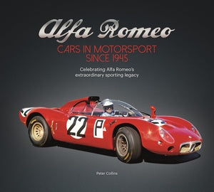 Alfa Romeo  Cars in Motorsports Since 1945,New