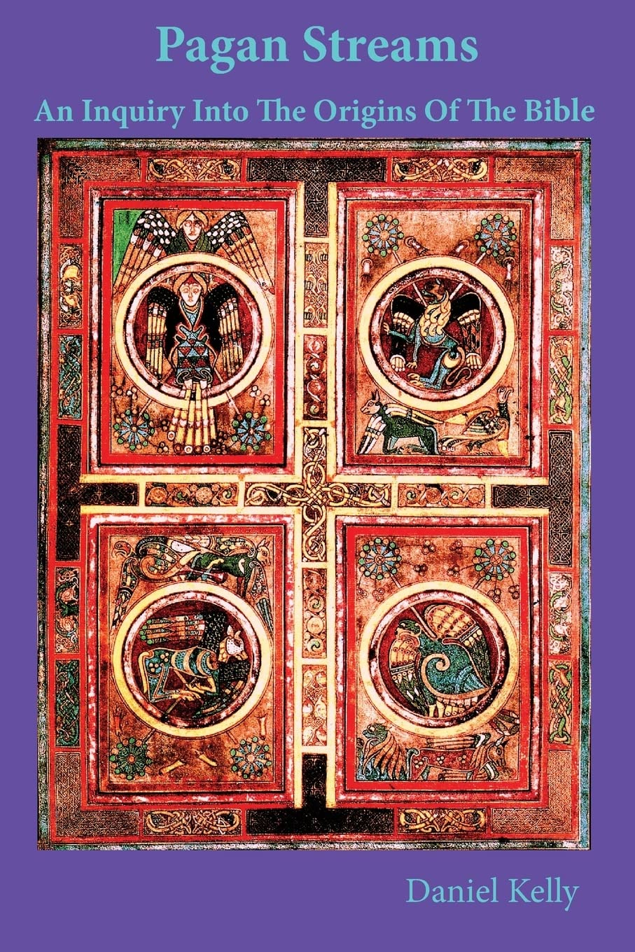 Pagan Streams: An Inquiry Into The Origins Of The Bible,Used
