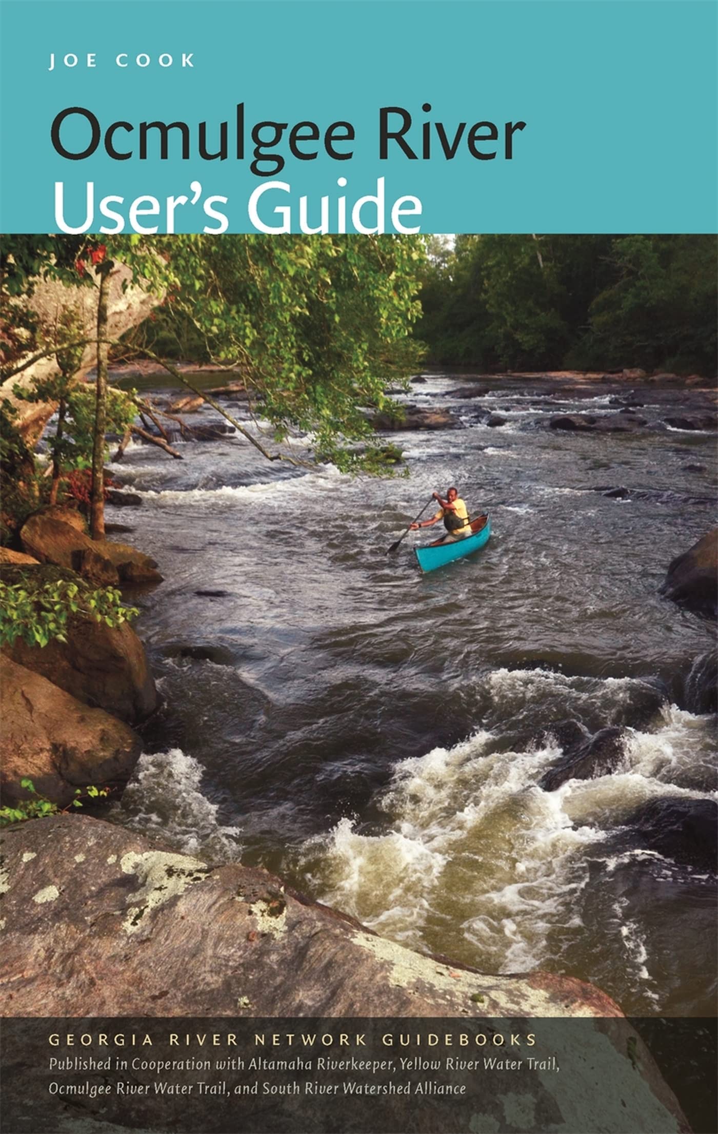 Ocmulgee River User'S Guide (Georgia River Network Guidebooks Ser.),Used