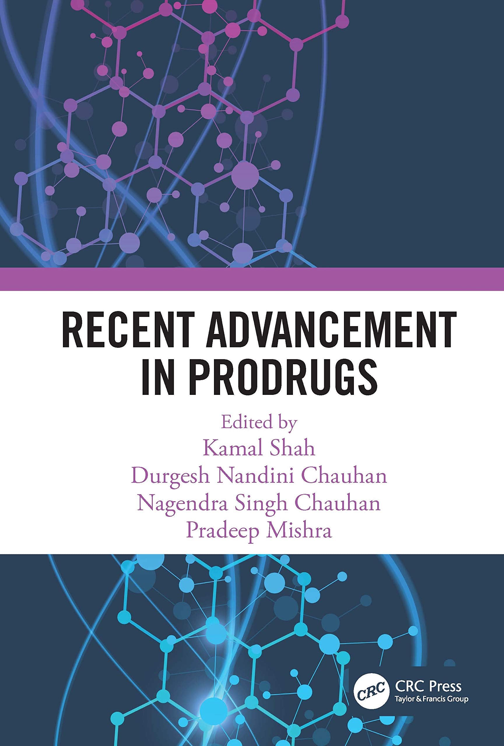 Recent Advancement in Prodrugs,Used