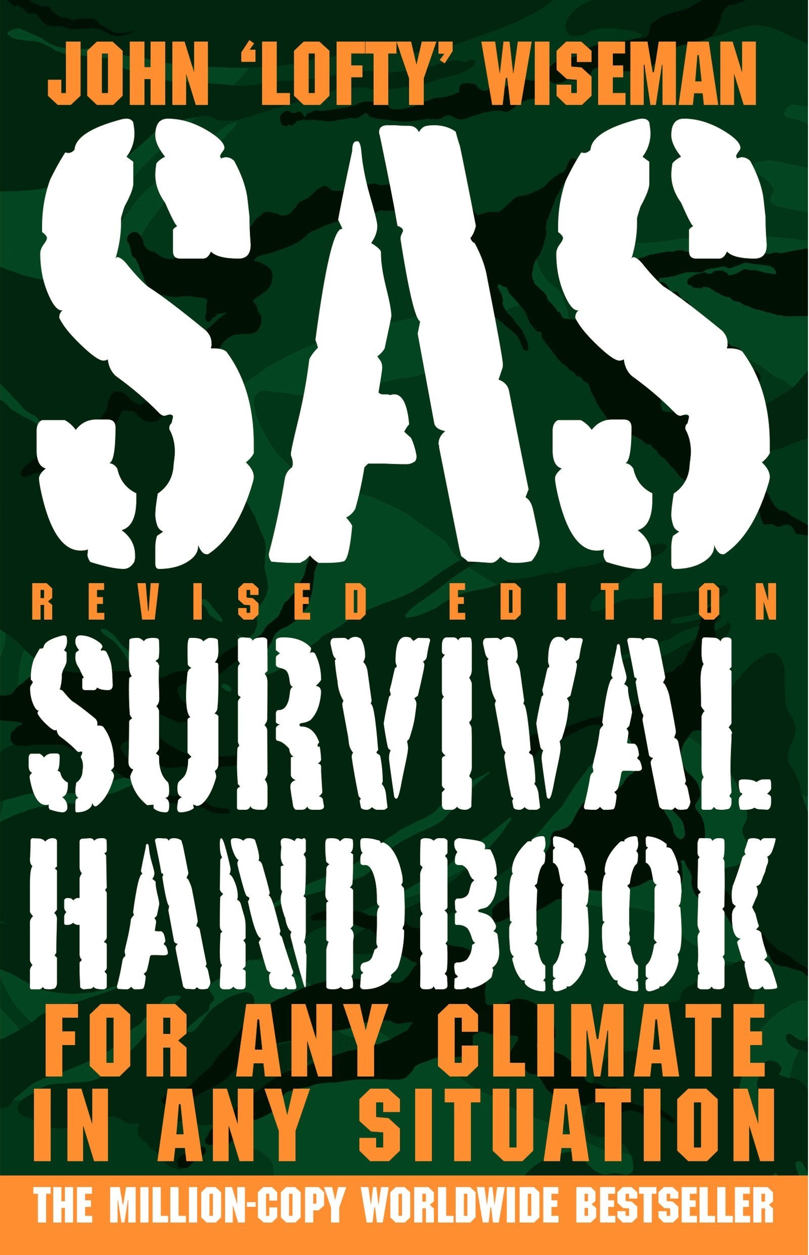 SAS Survival Handbook, Revised Edition: For Any Climate, in Any Situation,Used