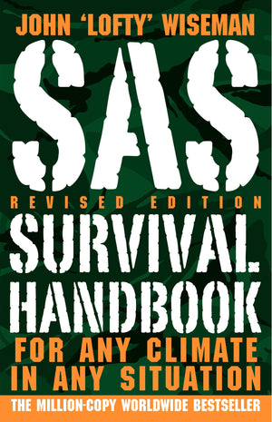 SAS Survival Handbook, Revised Edition: For Any Climate, in Any Situation,Used