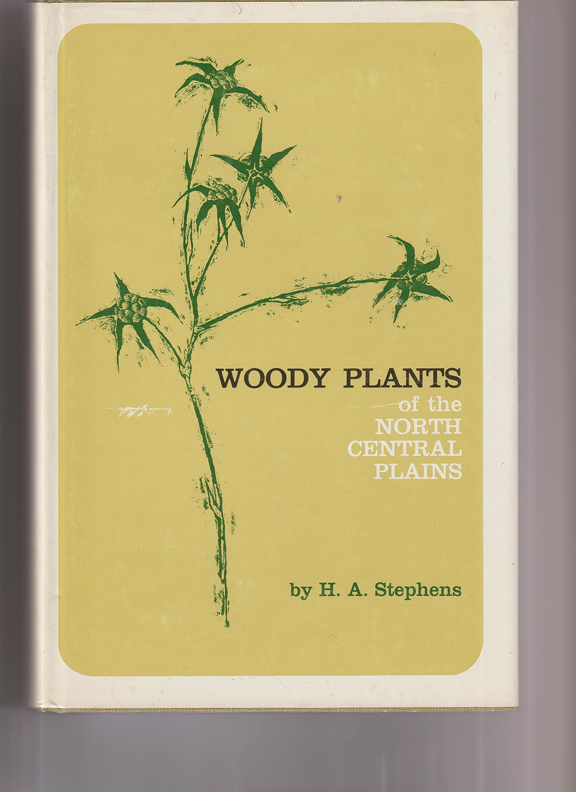 Woody Plants of the North Central Plains,Used
