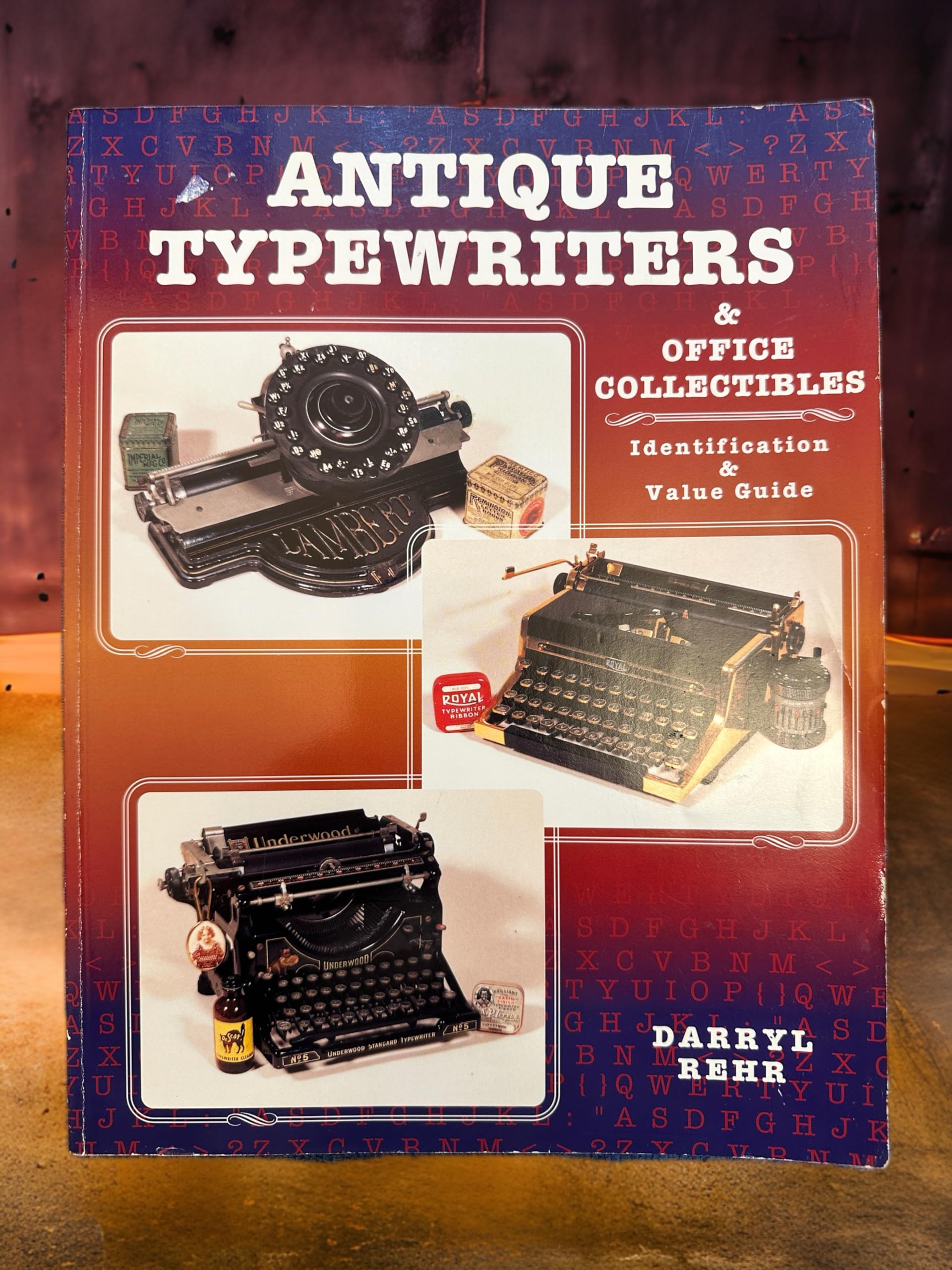Antique Typewriters and Office Collectibles: Identification & Value Guide,Used
