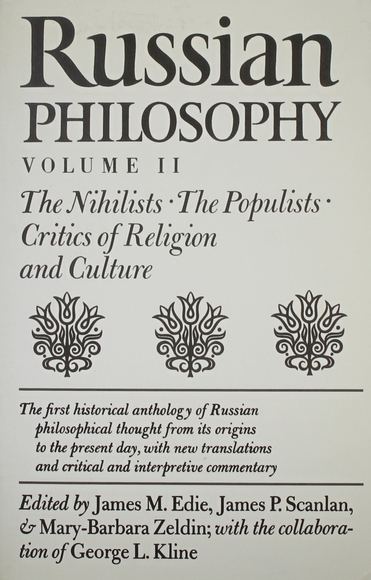Russian Philosophy, Volume 2: The Nihilists; The Populists; Critics of Religion and Culture,Used