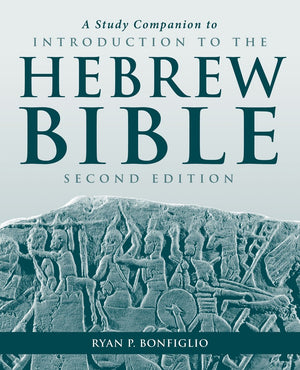 A Study Companion to Introduction to the Hebrew Bible,Used