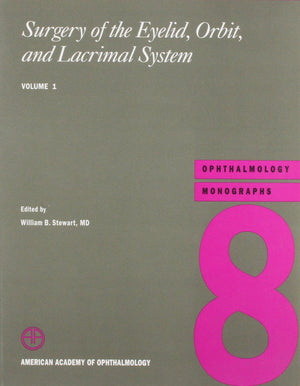 Surgery of the Eyelid, Orbit, and Lacrimal System (American Academy of Ophthalmology Monograph Series),Used