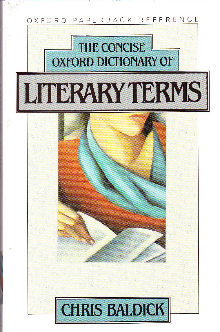 The Concise Oxford Dictionary Of Literary Terms (Oxford Paperback Reference),New