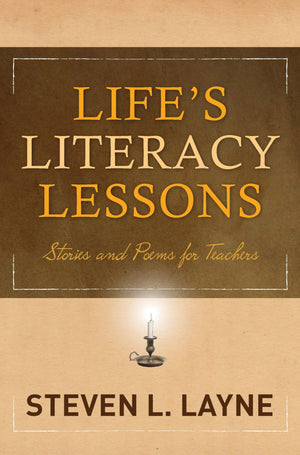 Life's Literacy Lessons,New