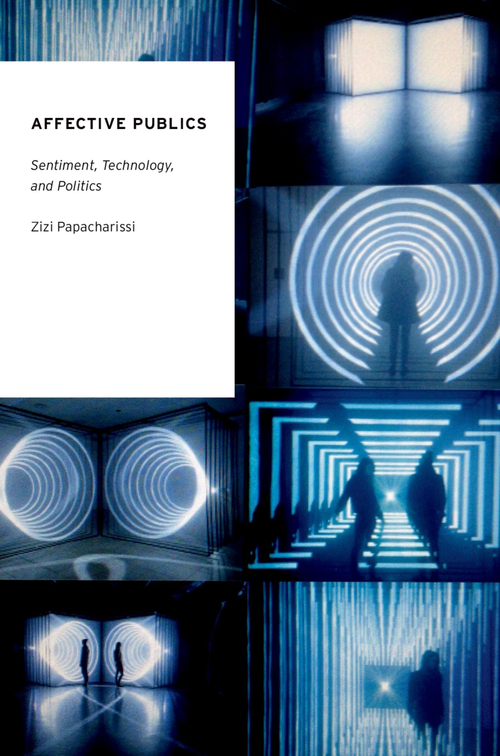 Affective Publics: Sentiment, Technology, and Politics (Oxford Studies in Digital Politics),Used
