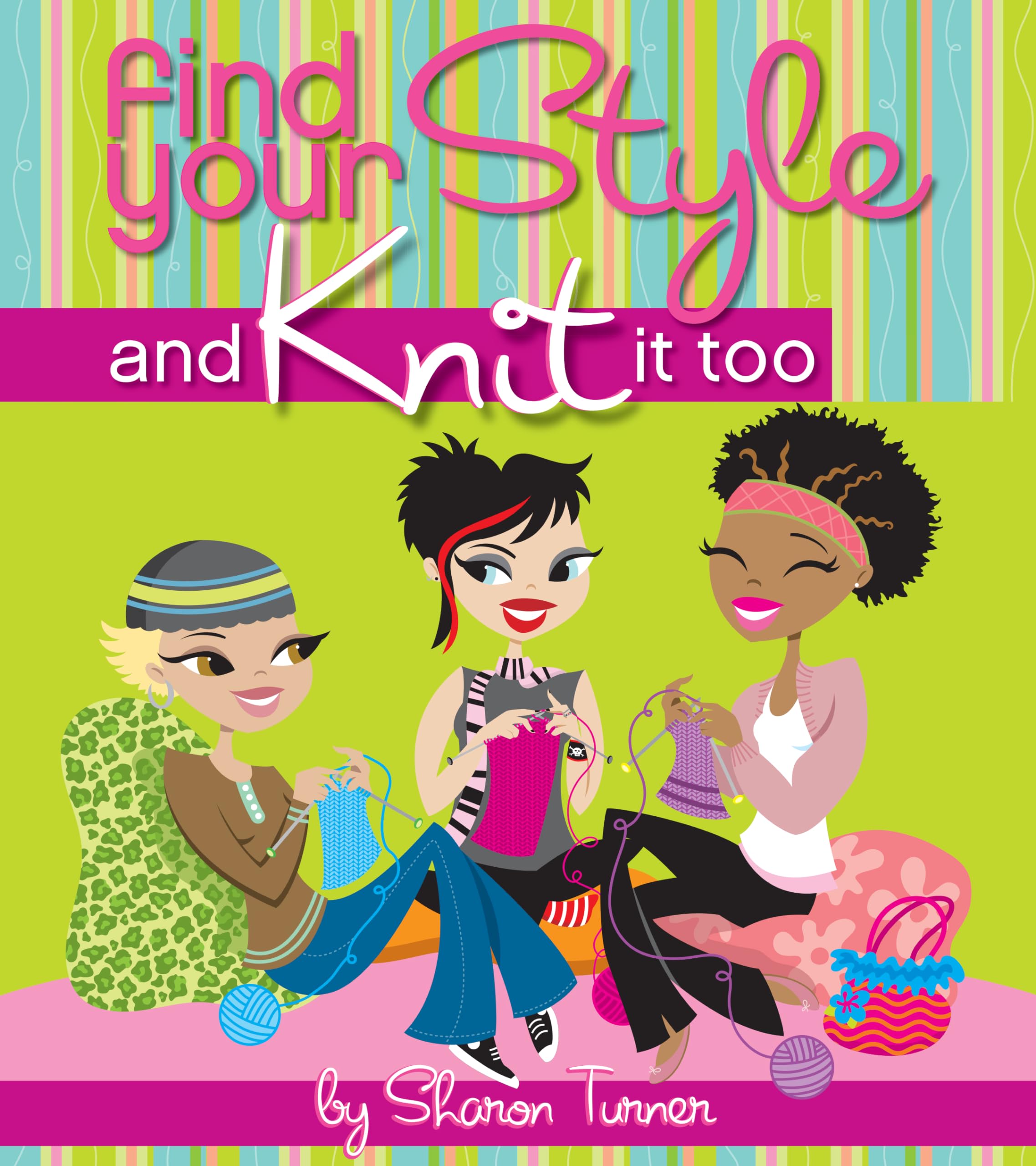 Find Your Style, and Knit It Too,Used