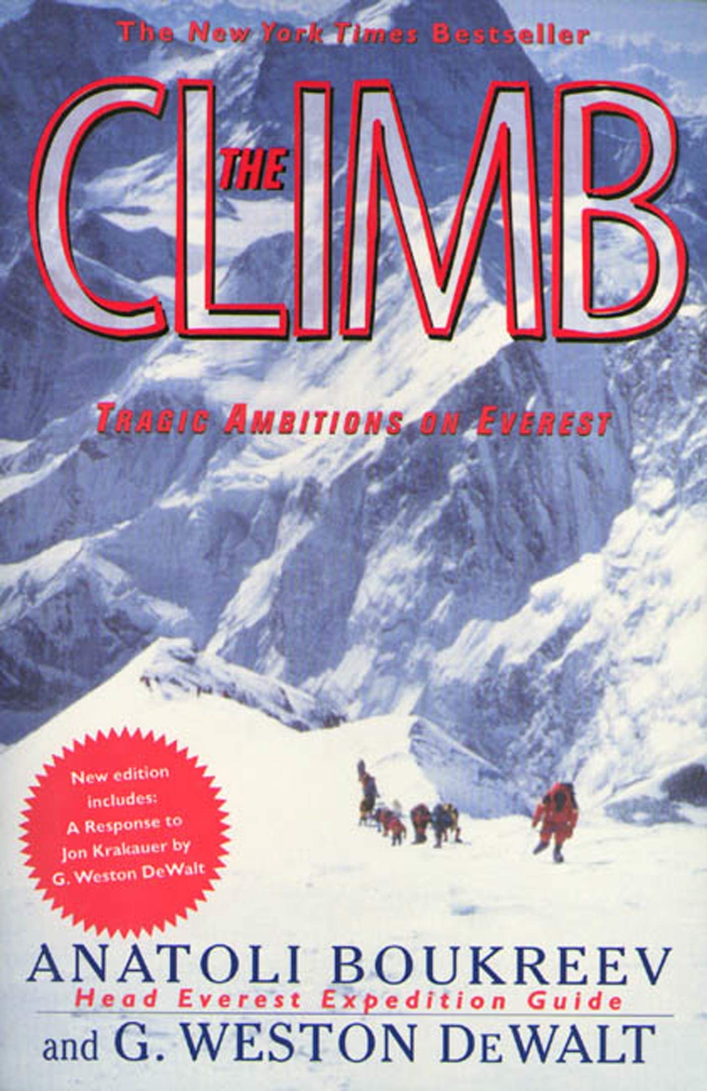 The Climb: Tragic Ambitions on Everest,Used