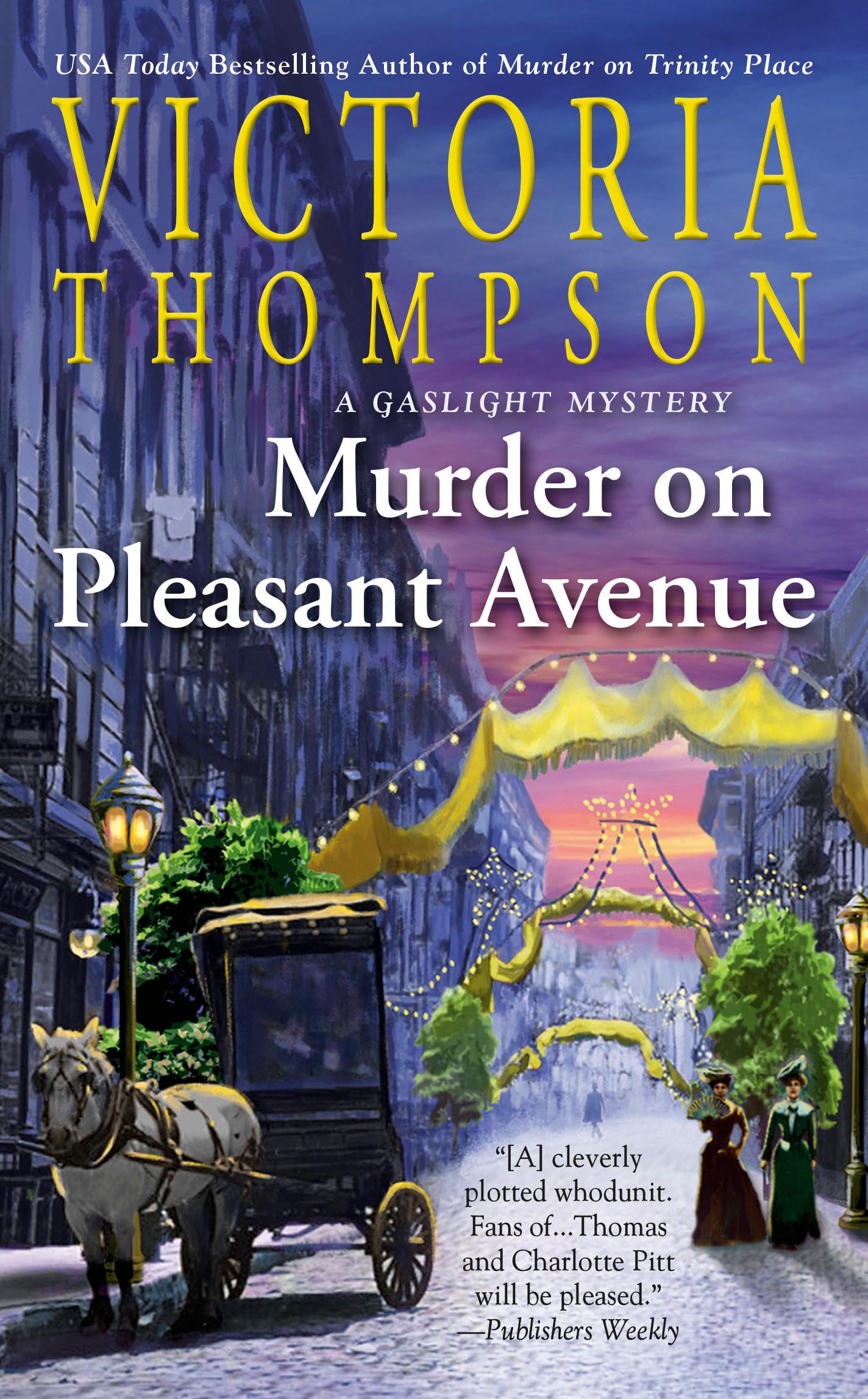 Murder on Pleasant Avenue (A Gaslight Mystery),Used