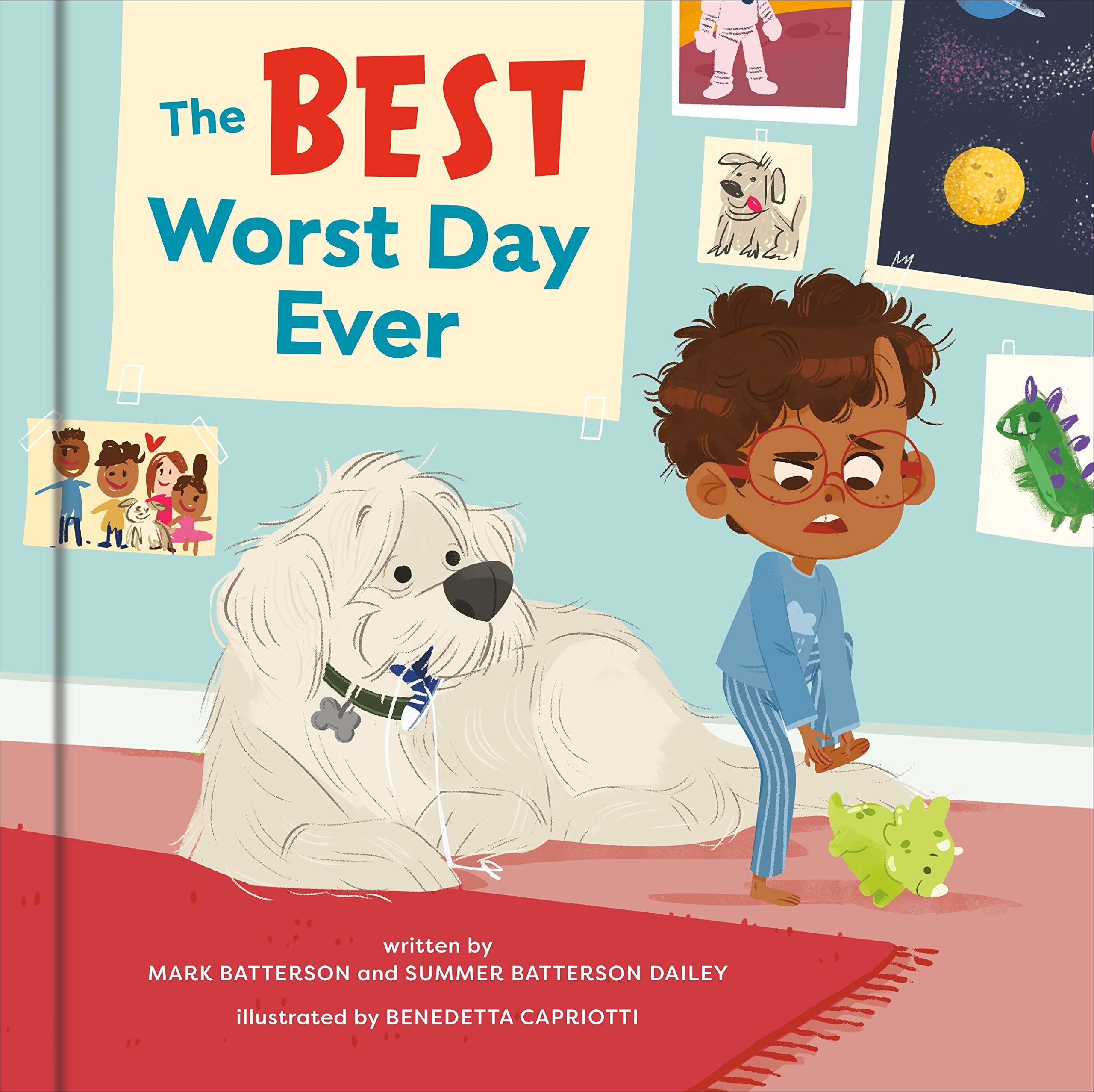 The Best Worst Day Ever: A Picture Book,New