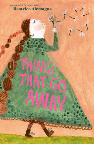 Things That Go Away: A Picture Book,Used
