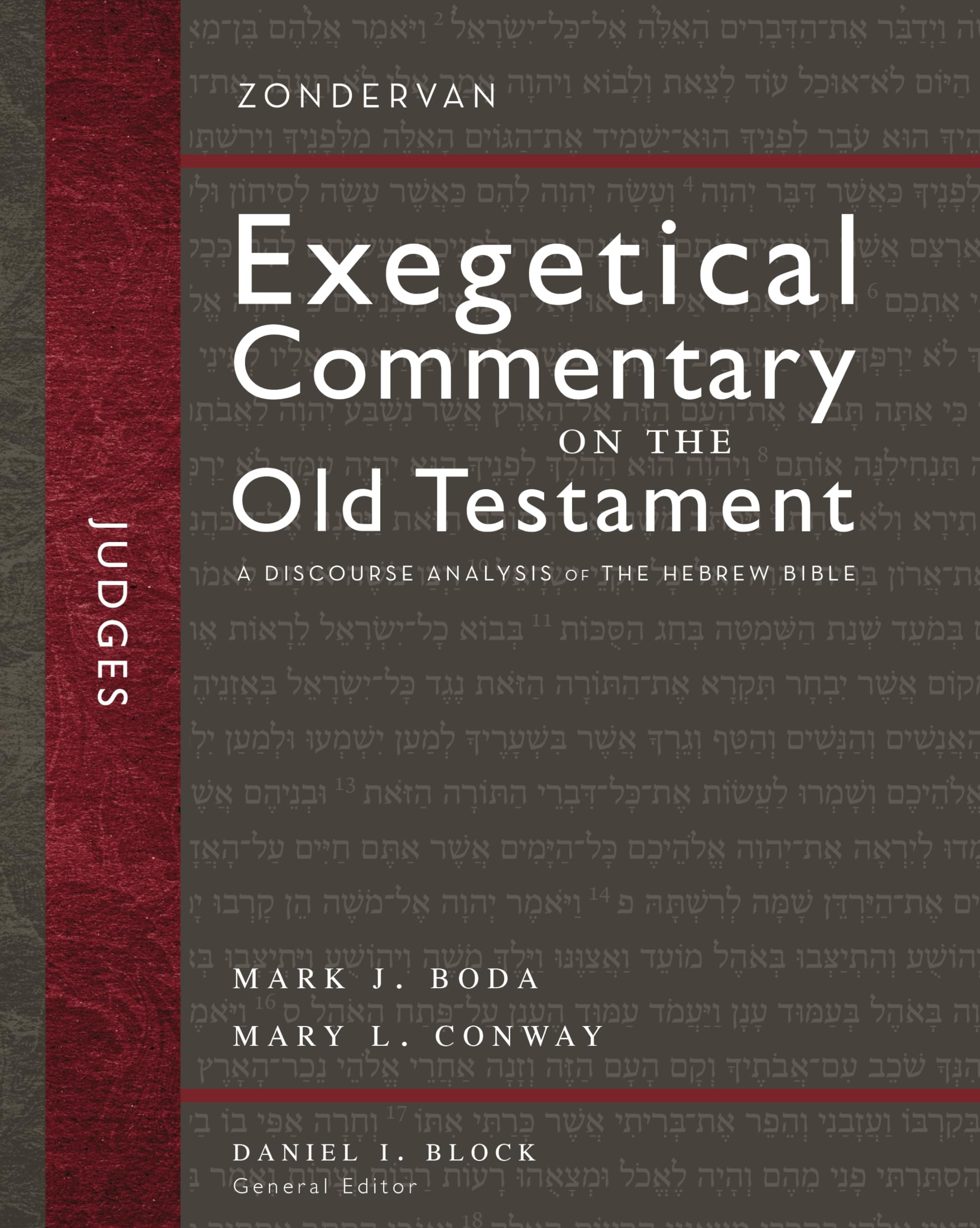 Judges: A Discourse Analysis of the Hebrew Bible (7) (Zondervan Exegetical Commentary on the Old Testament),Used