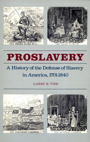 Proslavery: A History Of The Defense Of Slavery In America, 17011840,Used