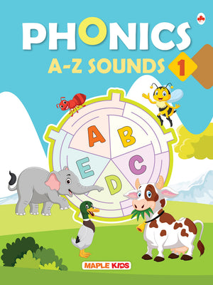 Phonics Reader - Alphabet Sounds - A-Z Sounds - Activity Book For Kids - Age 3+ Years - Learning Letter Sounds - Phonics Activities - Phonics For Children