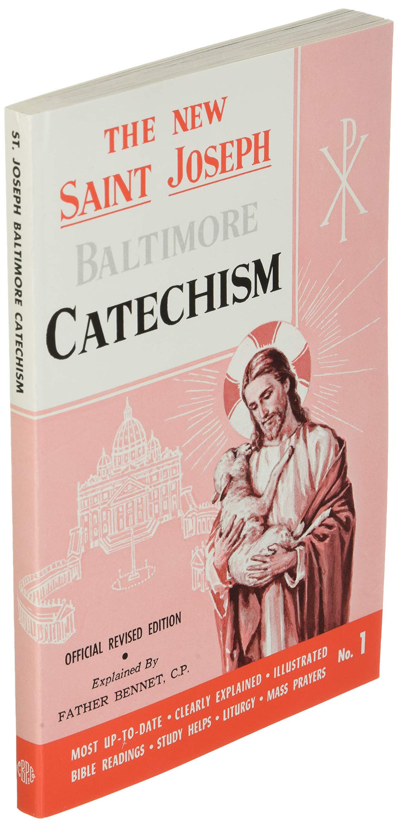 Saint Joseph Baltimore Catechism: The Truths of Our Catholic Faith Clearly Explained and Illustrated : With Bible Readings, Stud,New