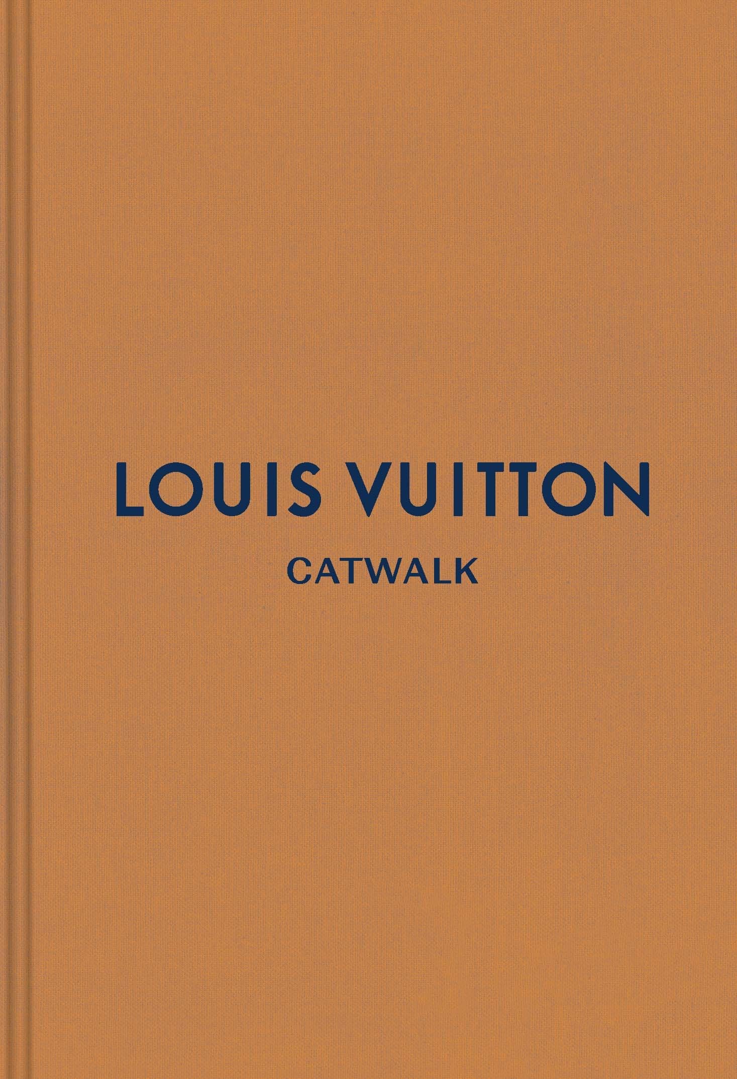 Louis Vuitton: The Complete Fashion Collections (Catwalk),New