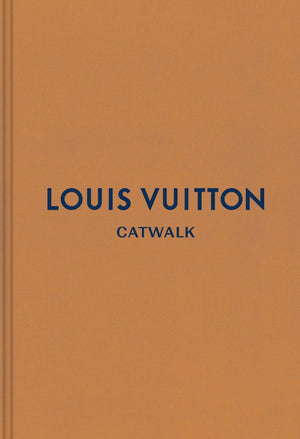 Louis Vuitton: The Complete Fashion Collections (Catwalk),New