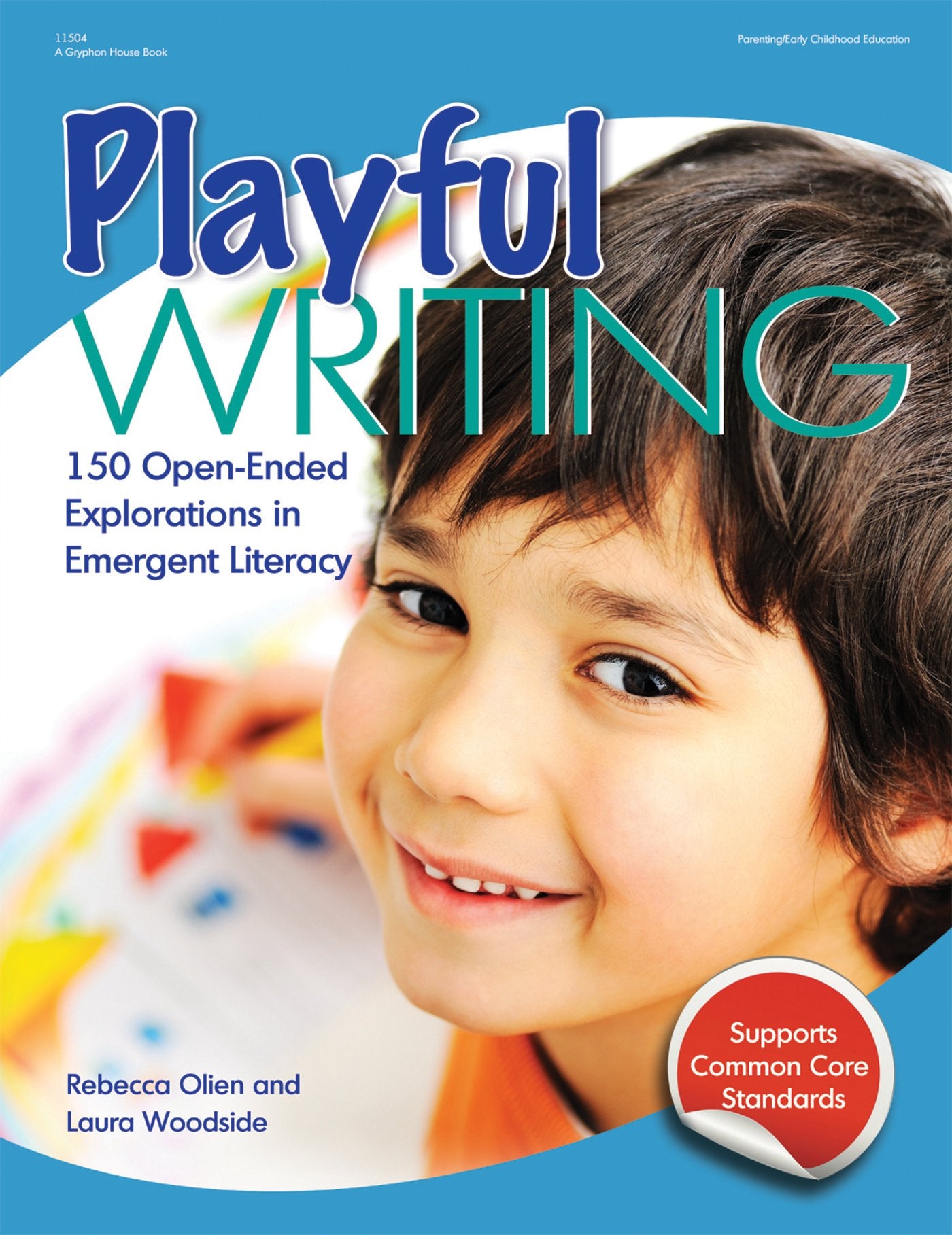 Playful Writing: 150 OpenEnded Explorations in Emergent Literacy,Used
