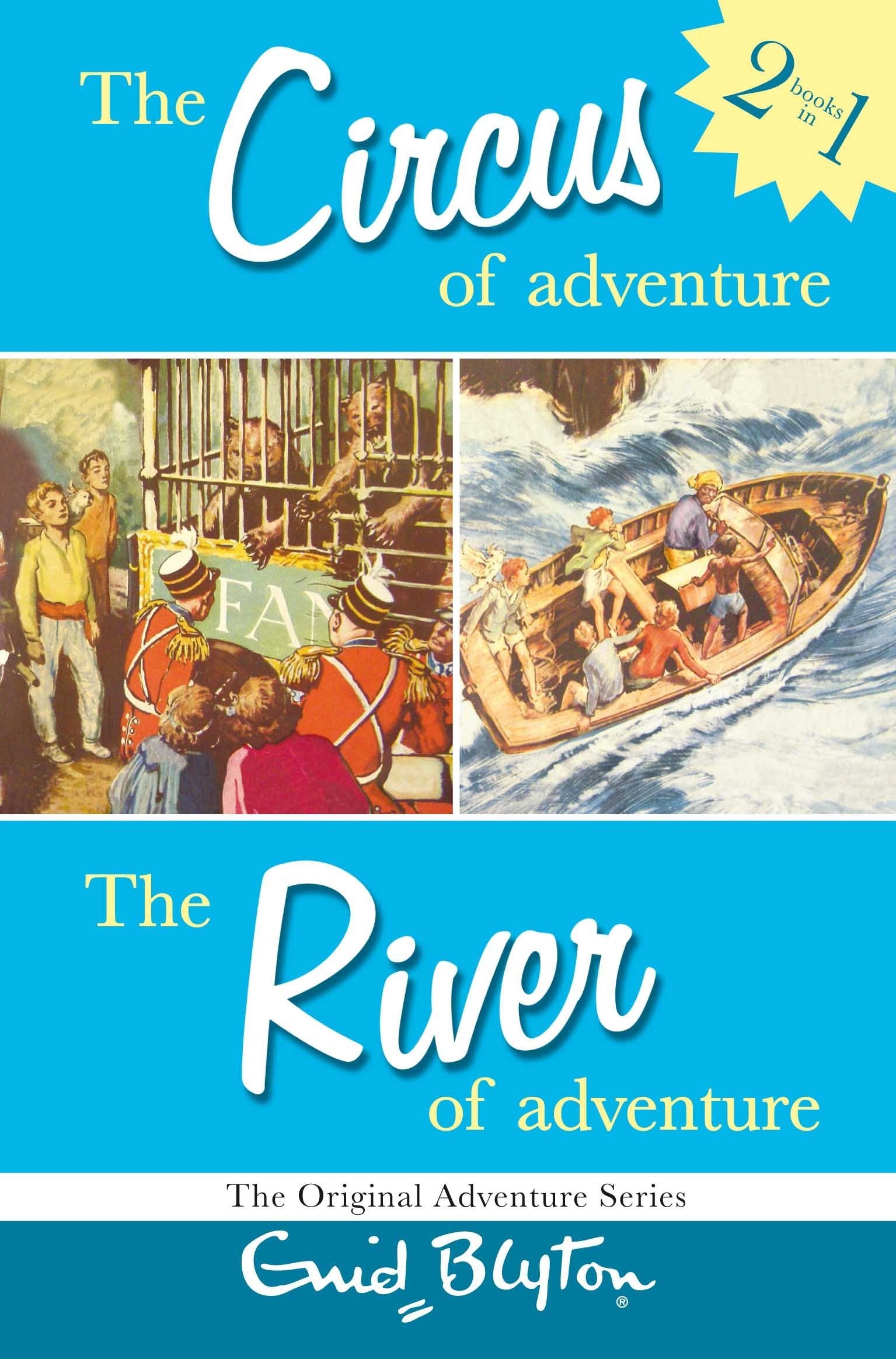The Circus of Adventure and the River of Adventure: Two Great Adventures (1) (Adventure series),Used