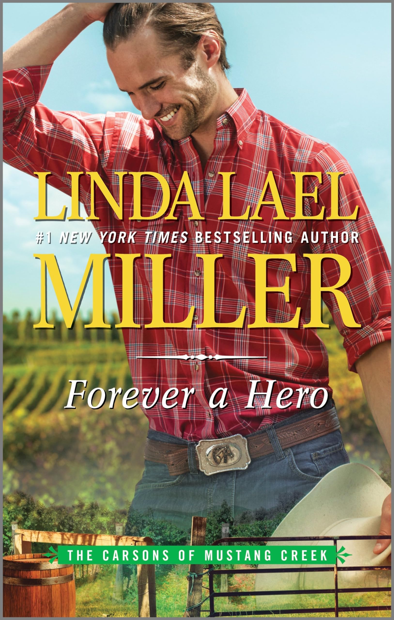 Forever a Hero: A Western Romance Novel (The Carsons of Mustang Creek, 3),New