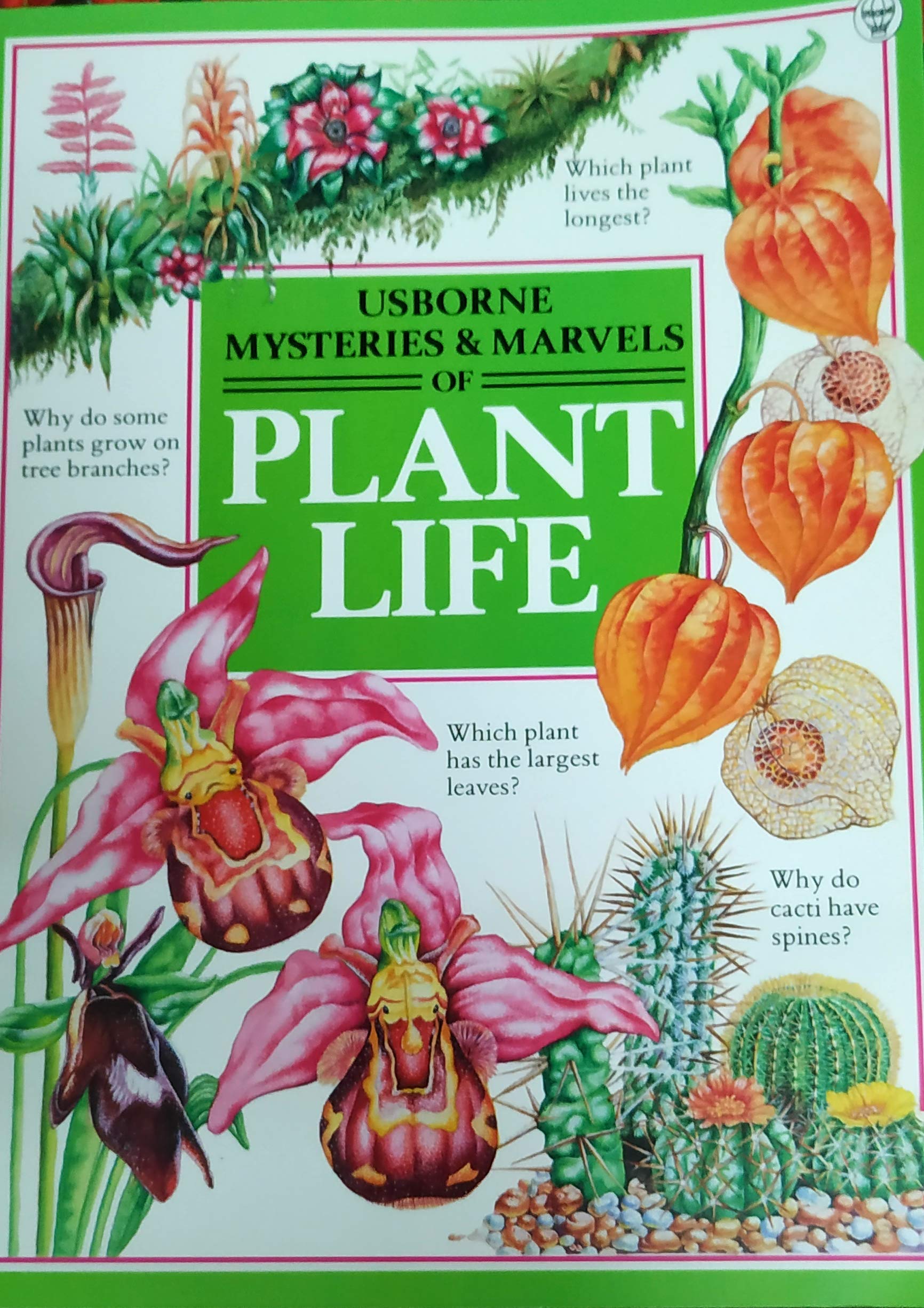 Mysteries and Marvels of Plant Life,New