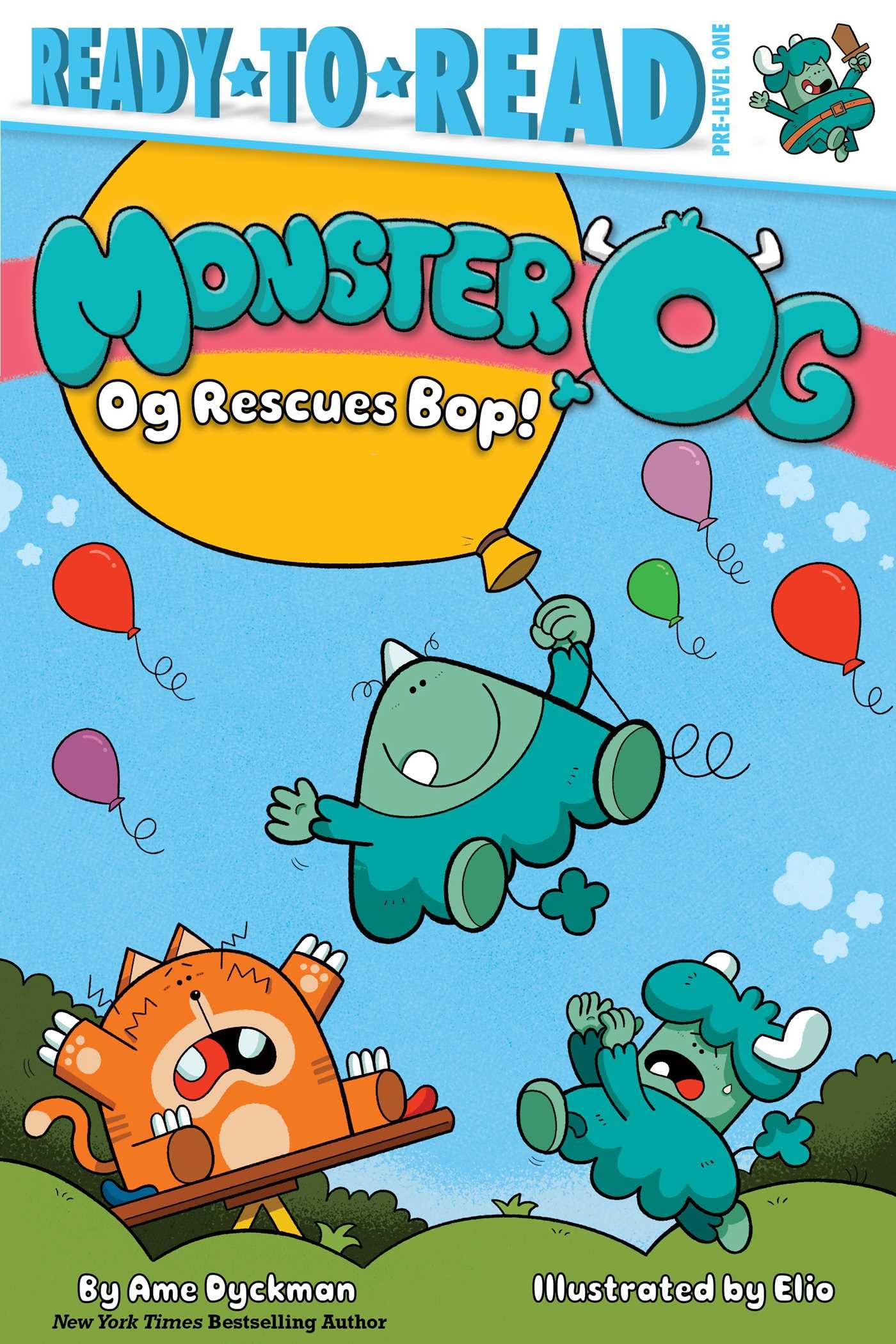 Og Rescues Bop!: ReadyToRead PreLevel 1 (Monster Og)